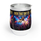 Chill Wine Tumbler
