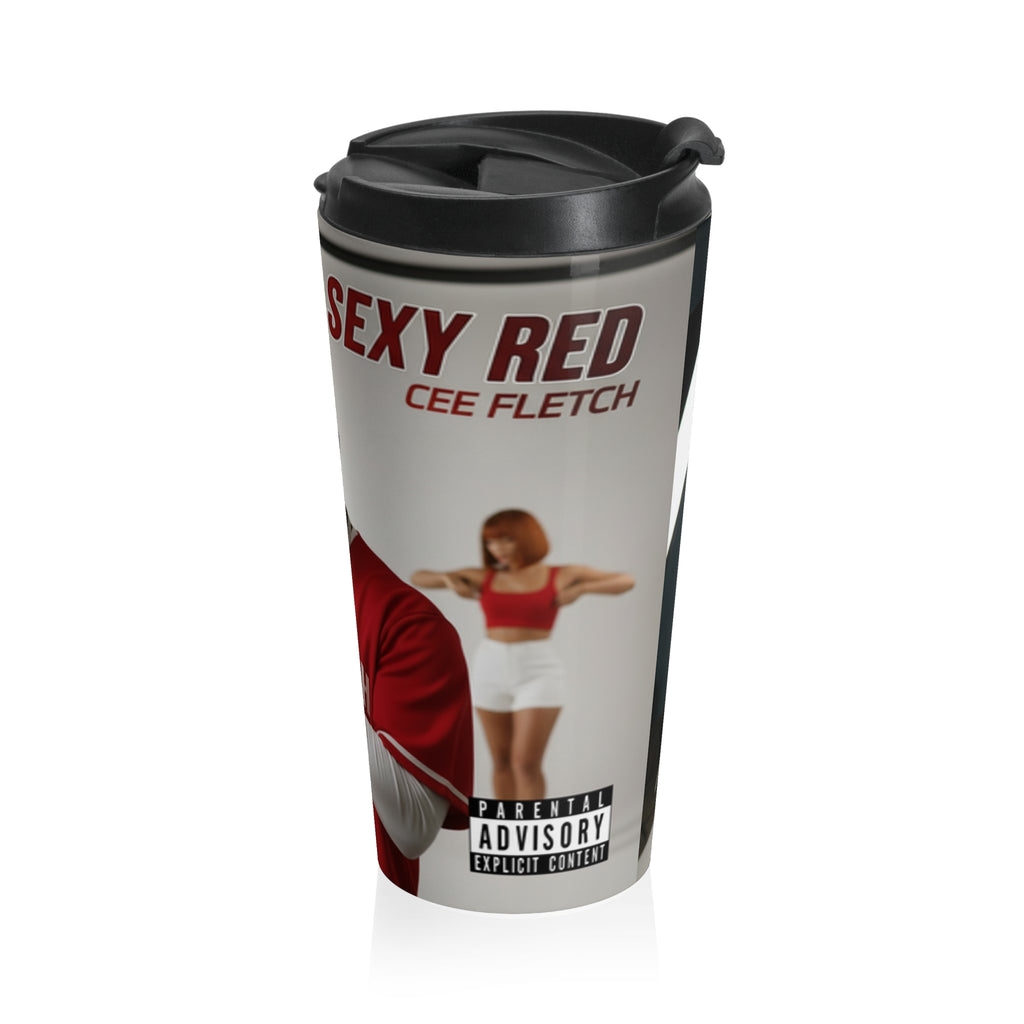 Stainless Steel Travel Mug — 'We Here Sexy' Music Artist Photo Travel Mug