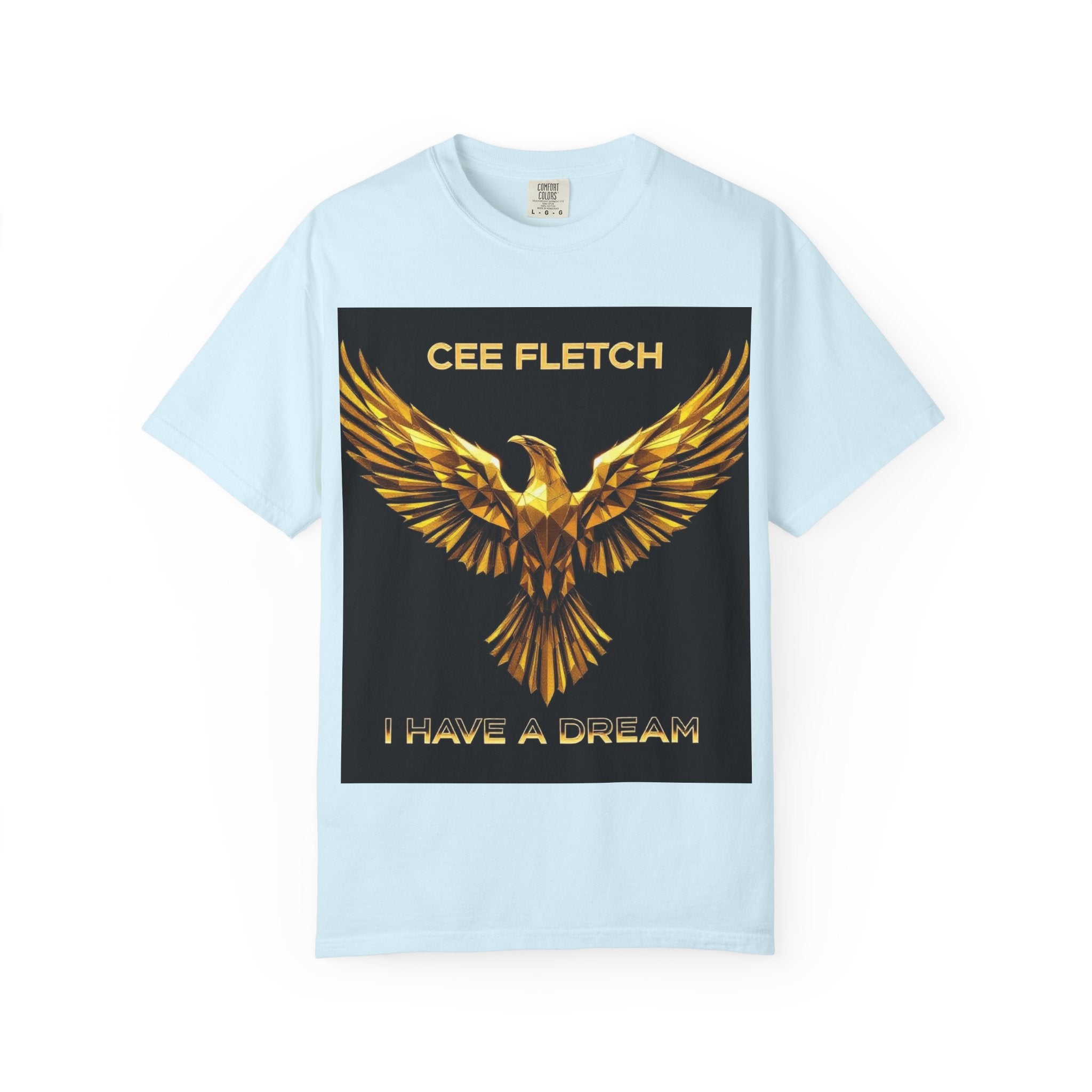 I Have a Dream Eagle T-Shirt — Cee Fletch Inspirational Graphic Tee
