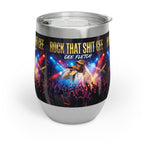Chill Wine Tumbler