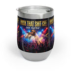 Chill Wine Tumbler