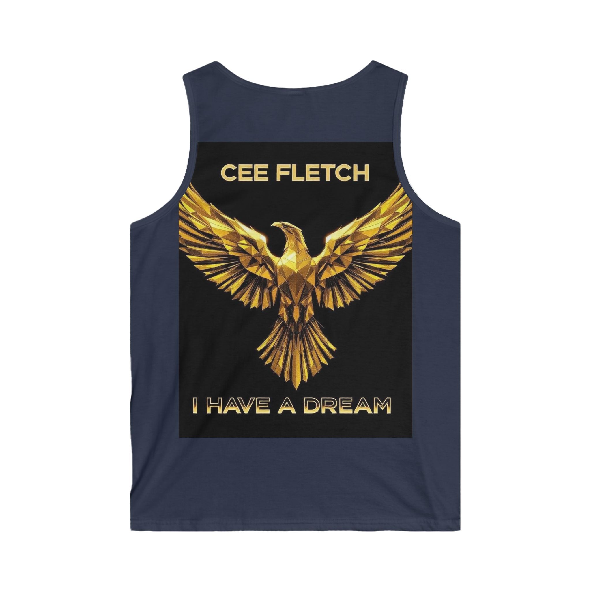 Tank Top — 'Cee Fletch I Have a Dream' Gold Eagle Graphic