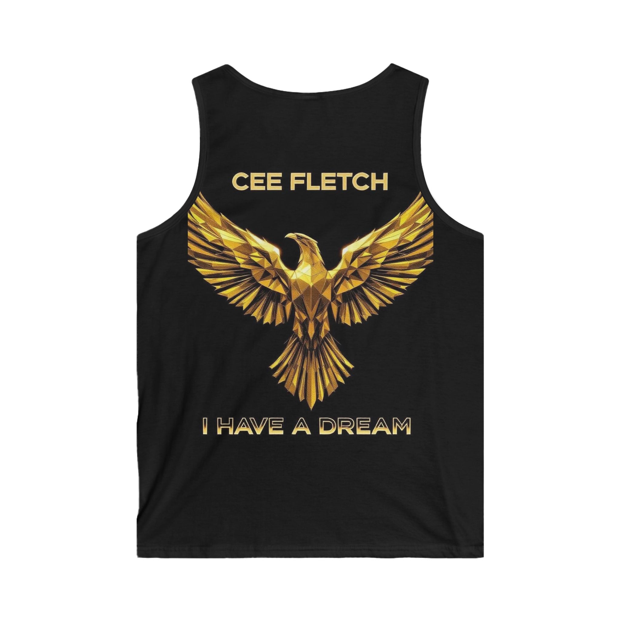 Tank Top — 'Cee Fletch I Have a Dream' Gold Eagle Graphic