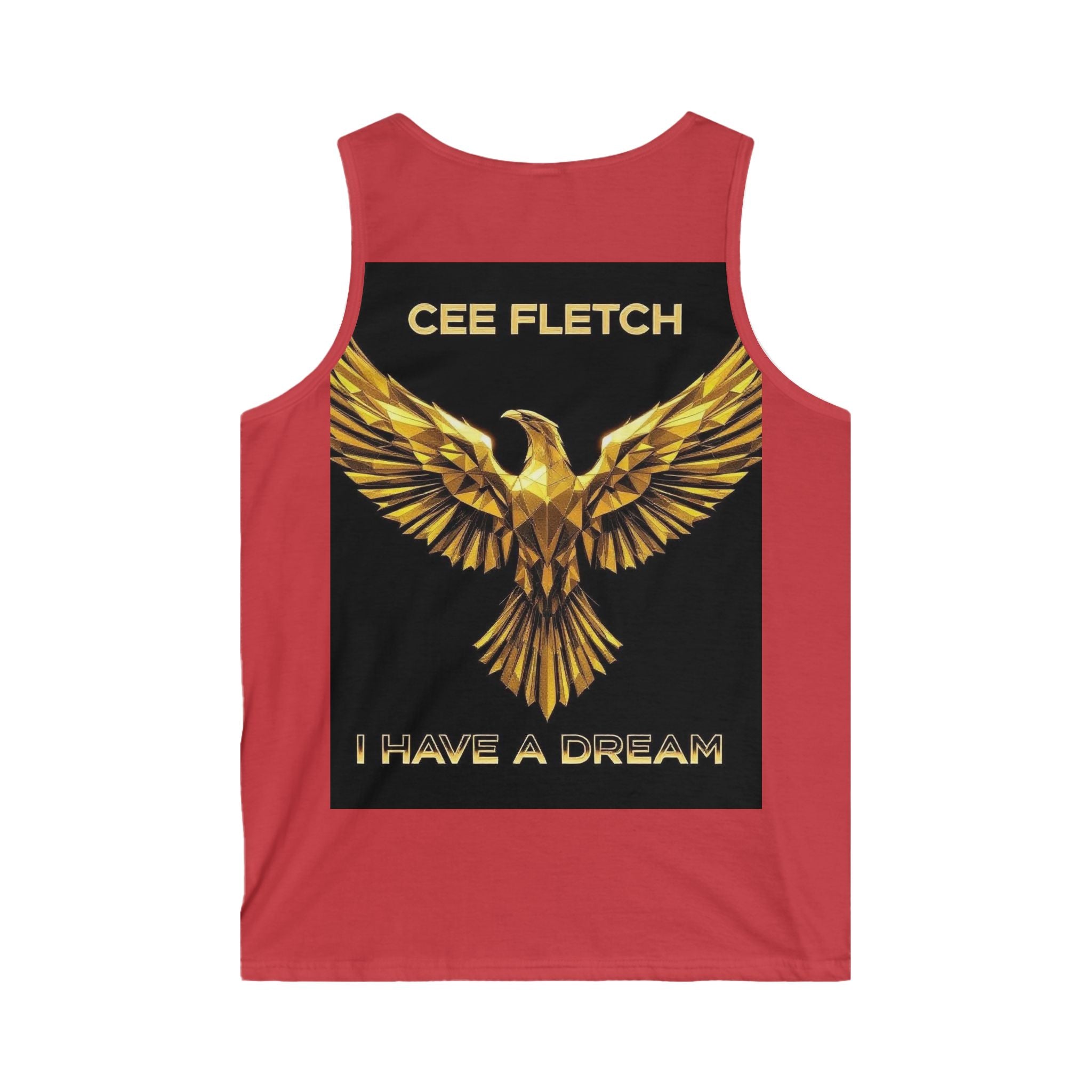 Tank Top — 'Cee Fletch I Have a Dream' Gold Eagle Graphic